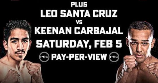 Leo Santa Cruz vs Keenan Carbajal